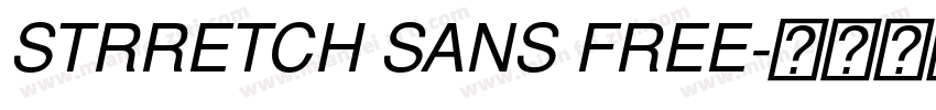 STRRETCH SANS FREE字体转换